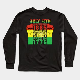 Juneteenth My Ancestors Free Black African Flag Pride Fist Long Sleeve T-Shirt